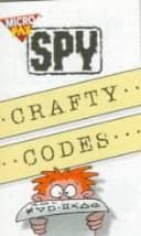 Tapa de Crafty Codes (Microfax Spy Books)