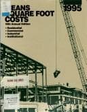Tapa de Means Square Foot Costs 1995 (Means Square Foot Costs)