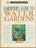 Tapa de Gardener's Guide to Water Gardens (Garden Ponds Quarterly)