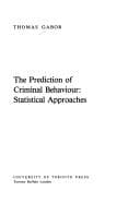 Tapa de The prediction of criminal behavior