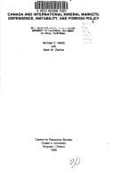 Tapa de Canada and international mineral markets:  dependence, instability, and foreign policy, by M.C. Webb with M.W. Zacher