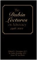 Tapa de The Dubin lectures on advocacy, 1998-2002
