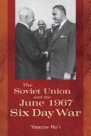 Tapa de The Soviet Union and the June 1967 Six Day War