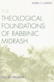 Tapa de The Theological Foundations of Rabbinic Midrash (Studies in Judaism)