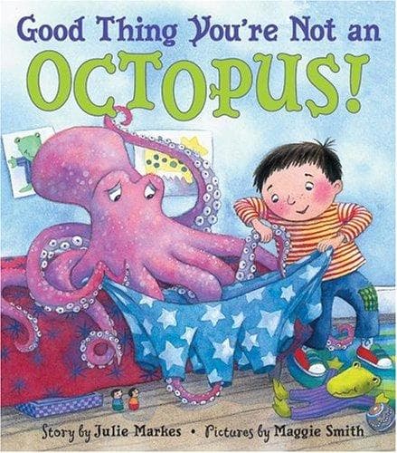 Tapa de Good Thing You're Not an Octopus!