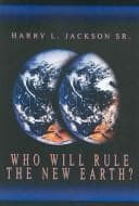 Tapa de Who Will Rule the New Earth?