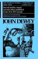 Tapa de The Middle Works of John Dewey, Volume 10, 1899 - 1924