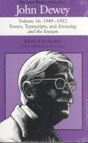 Tapa de John Dewey the Later Works, 1925-1953, Vol. 16