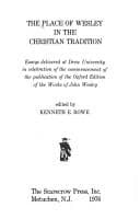 Tapa de The Place of Wesley in the Christian tradition