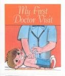 Tapa de My First Doctor Visit (My First Thirty-Word Books)