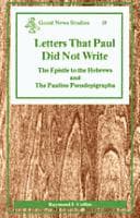 Tapa de Letters That Paul Did Not Write (Good News Studies)