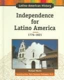 Tapa de Independence for Latino America, 1776-1823 (Latino-American History)
