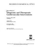 Tapa de Proceedings of Diagnostic and Therapeutic Cardiovascular Interventions, 20-22 January, 1991, Los Angeles, California (Progress in Biomedical Optics)