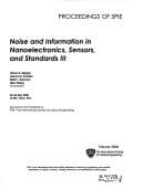 Tapa de Noise and information in nanoelectronics, sensors, and standards III