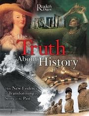 Tapa de Reader's Digest the truth about history