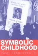 Tapa de Symbolic Childhood (Popular Culture & Everyday Life)