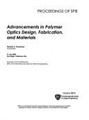 Tapa de Advancements in Polymer Optics, Fabrication, and Materials
