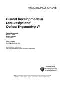 Tapa de Current Developments in Lens Design and Optical Engineering VI