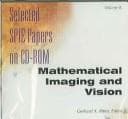 Tapa de Mathematical Imaging and Vision (Selected SPIE Papers)