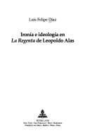 Tapa de Ironia E Ideologia En LA Regenta De Leopoldo Alas