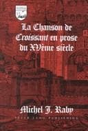 Tapa de La Chanson de Croissant en prose du XVème siècle