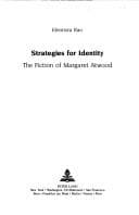 Tapa de Strategies for Identity: The Fiction of Margaret Atwood (Writing About Women : Feminist Literary Studies, Vol 9)