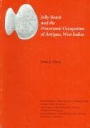 Tapa de Jolly Beach and the Preceramic Occupation of Antigua West Indies (Yale University Publications in Anthropology)
