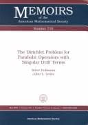 Tapa de The Dirichlet problem for parabolic operators with singular drift terms