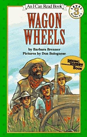 Tapa de Wagon Wheels (I Can Read Book 3)