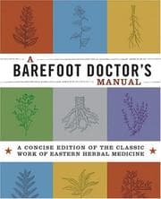 Tapa de A Barefoot Doctor's Manual (Cyclopedia)