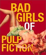 Tapa de Bad Girls of Pulp Fiction