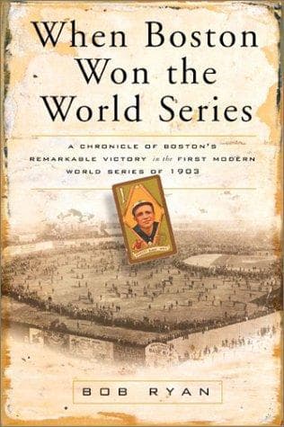 Tapa de When Boston Won the World Series