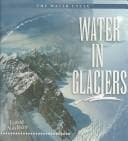 Tapa de Water in Glaciers (Nadeau, Isaac. Water Cycle.)