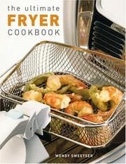 Tapa de The Ultimate Fryer Cookbook (Quintet Book)