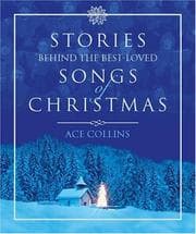 Tapa de Stories Behind The Best-Loved Songs Of Christmas