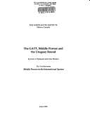 Tapa de The GATT, middle powers and the Uruguay Round
