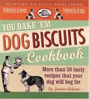 Tapa de You Bake 'em Dog Biscuits Cookbook