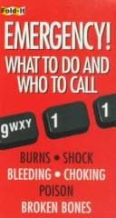 Tapa de Emergency!: What to Do and Who to Call