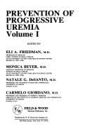 Tapa de Prevention Of Progressive Uremia Volume 1