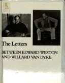 Tapa de The letters between Edward Weston and Willard Van Dyke