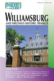 Tapa de Insiders' guide to Williamsburg and Virginia's historic triangle