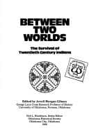 Tapa de Between Two Worlds the Survival of Twentieth Century Indian (Oklahoma Volume 22)