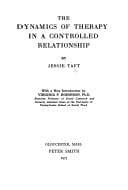 Tapa de Dynamics of Therapy in a Controlled Relationship
