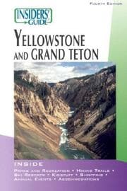 Tapa de Insiders' guide to Yellowstone and Grand Teton
