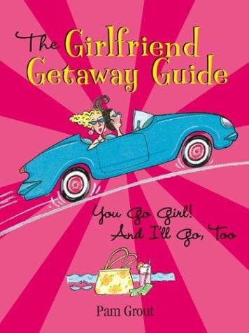 Tapa de The girlfriend getaway guide
