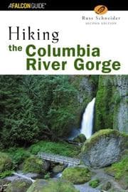 Tapa de Hiking the Columbia River Gorge, 2nd (Regional Hiking Series)