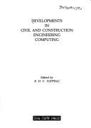 Tapa de Developments in Civil & Construction Engineering Computing