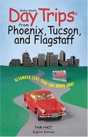 Tapa de Day Trips from Phoenix, Tucson, and Flagstaff, 8th (Day Trips Series)