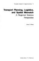 Tapa de Transport Planning, Logistics, and Spatial Mismatch (European Research in Regional Science)