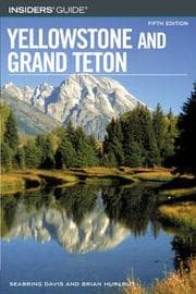 Tapa de Insiders' guide to Yellowstone and Grand Teton